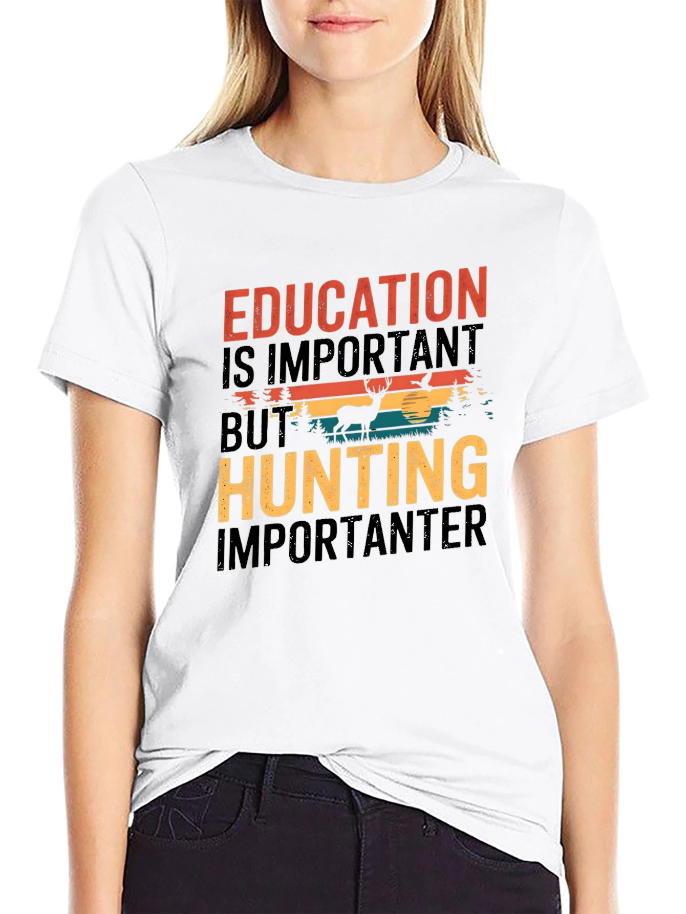 Hunting Lover T-Shirt Education Is Important T-Shirt