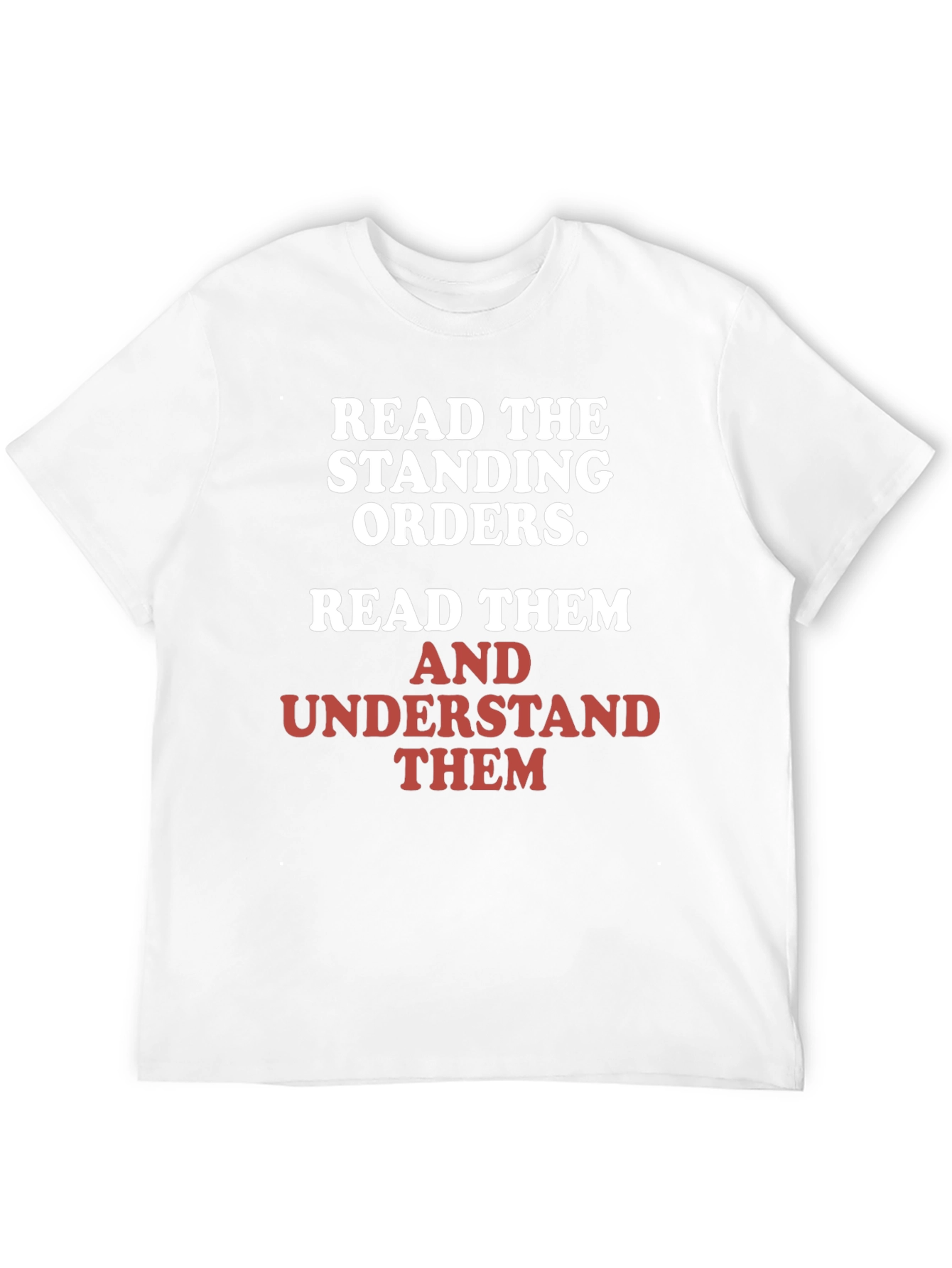 Read the Standing Orders Graphic Tee