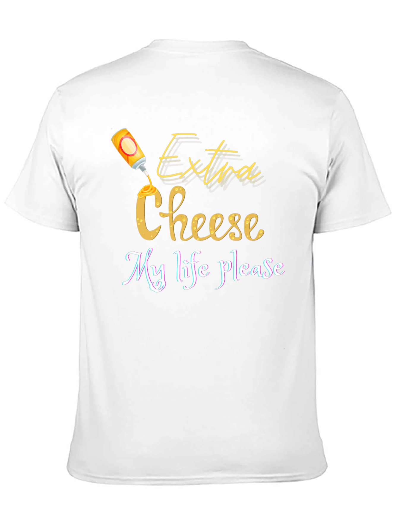 Extra Cheese Please Graphic T-Shirt