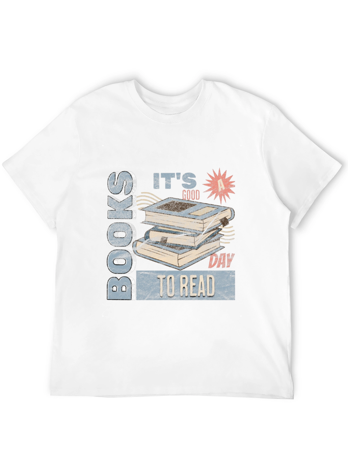 Its a Good Day to Read Books T-Shirt