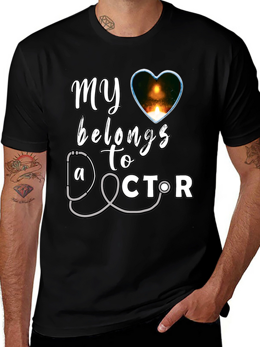 My Heart Belongs to a Doctor T-Shirt