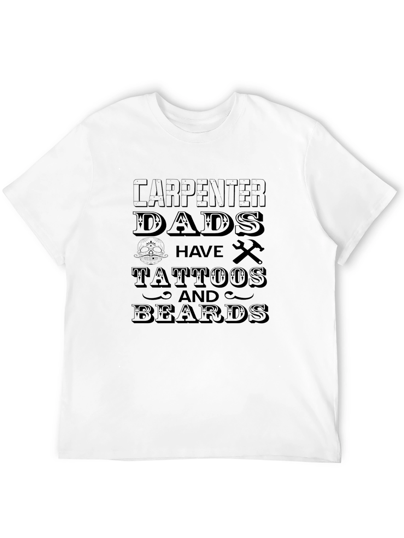 Carpenter Dads Tattoos & Beards Black Graphic T-Shirt