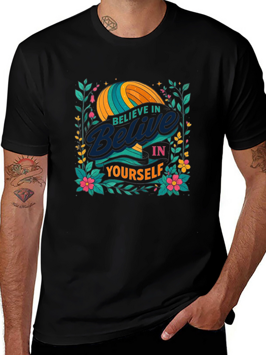 Believe In Yourself Graphic T-Shirt