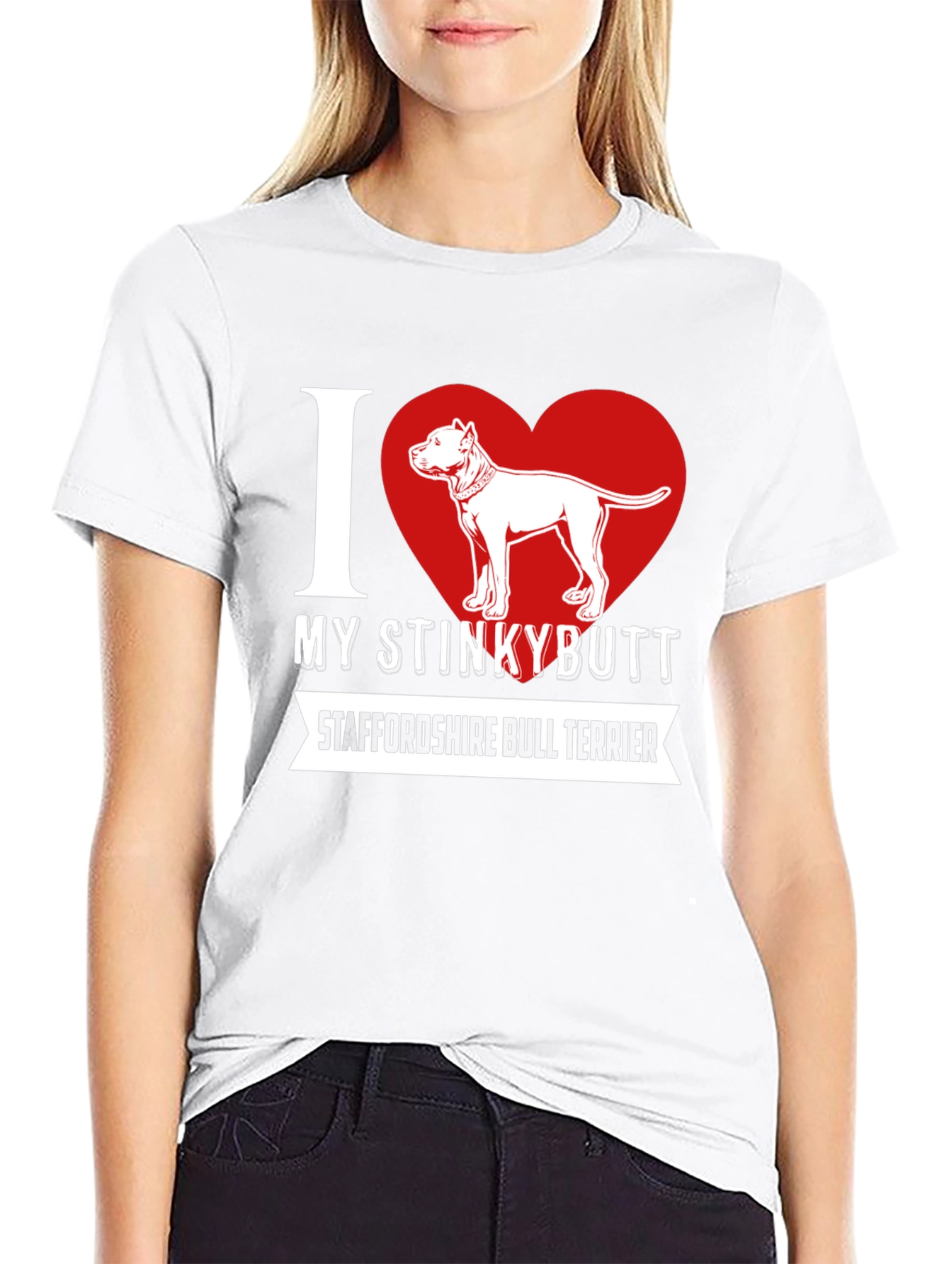 I Love My Stinkybutt Staffordshire Bull Terrier T-Shirt