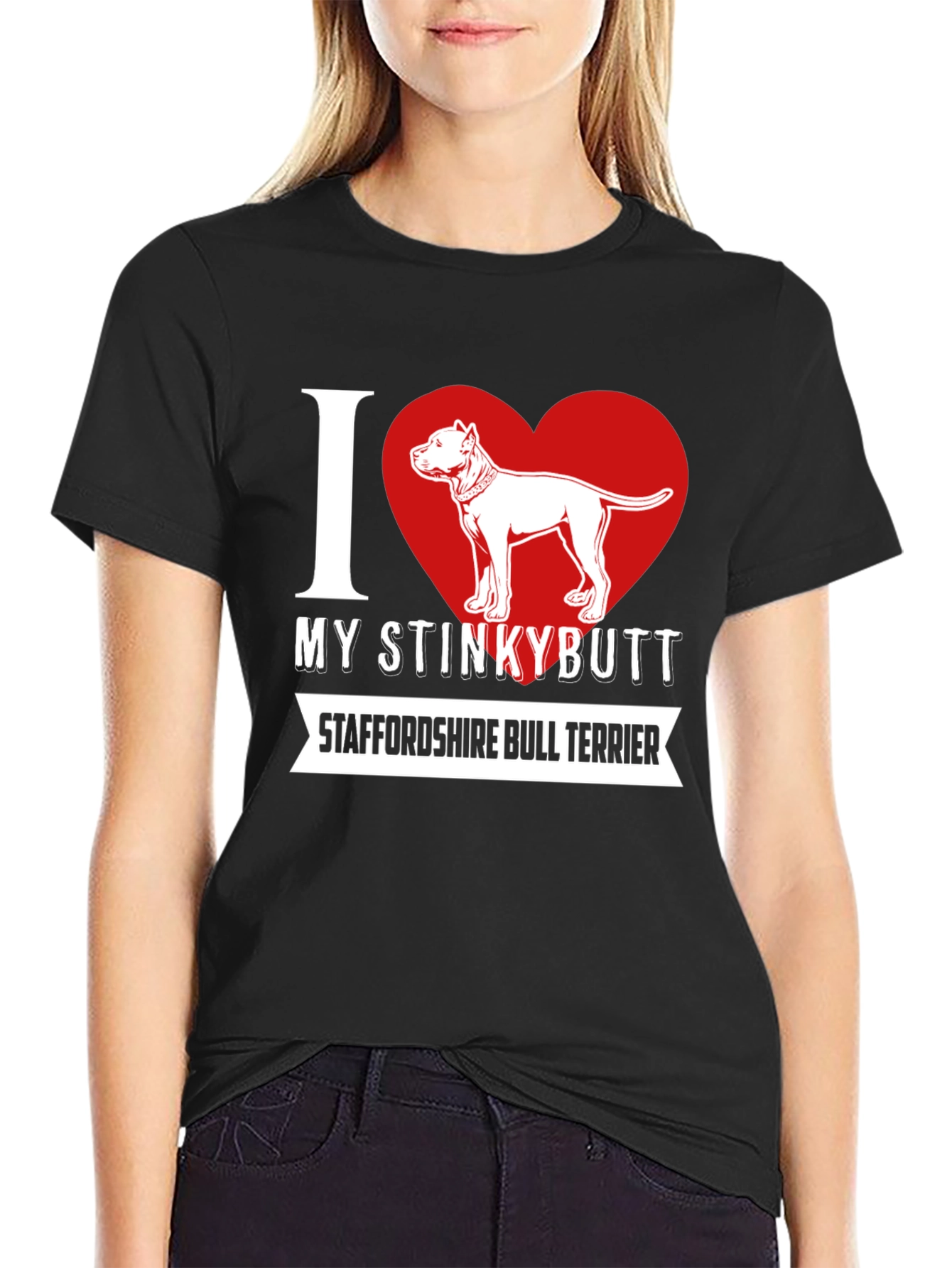 I Love My Stinkybutt Staffordshire Bull Terrier T-Shirt