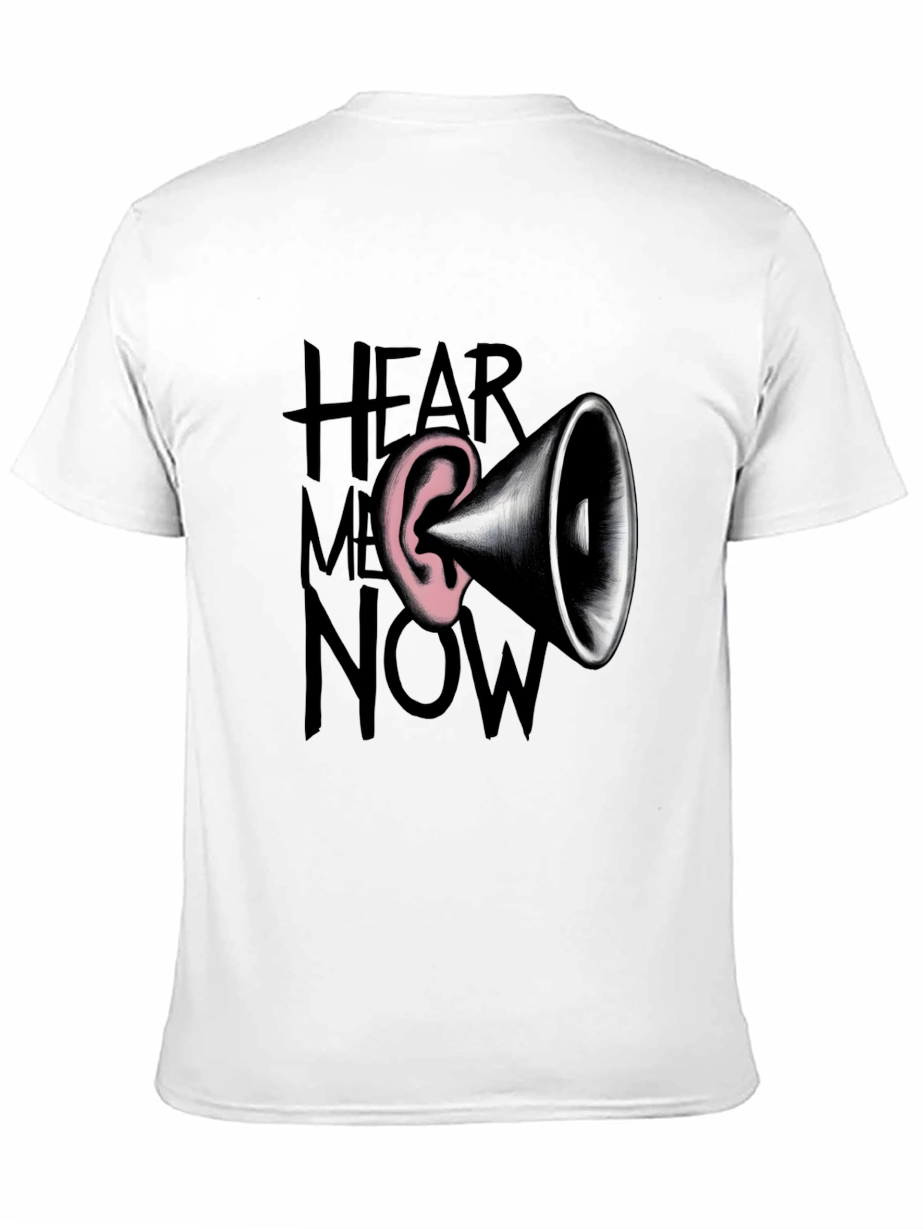 Hear Me Now Graphic Tee - Bold Statement Shirt