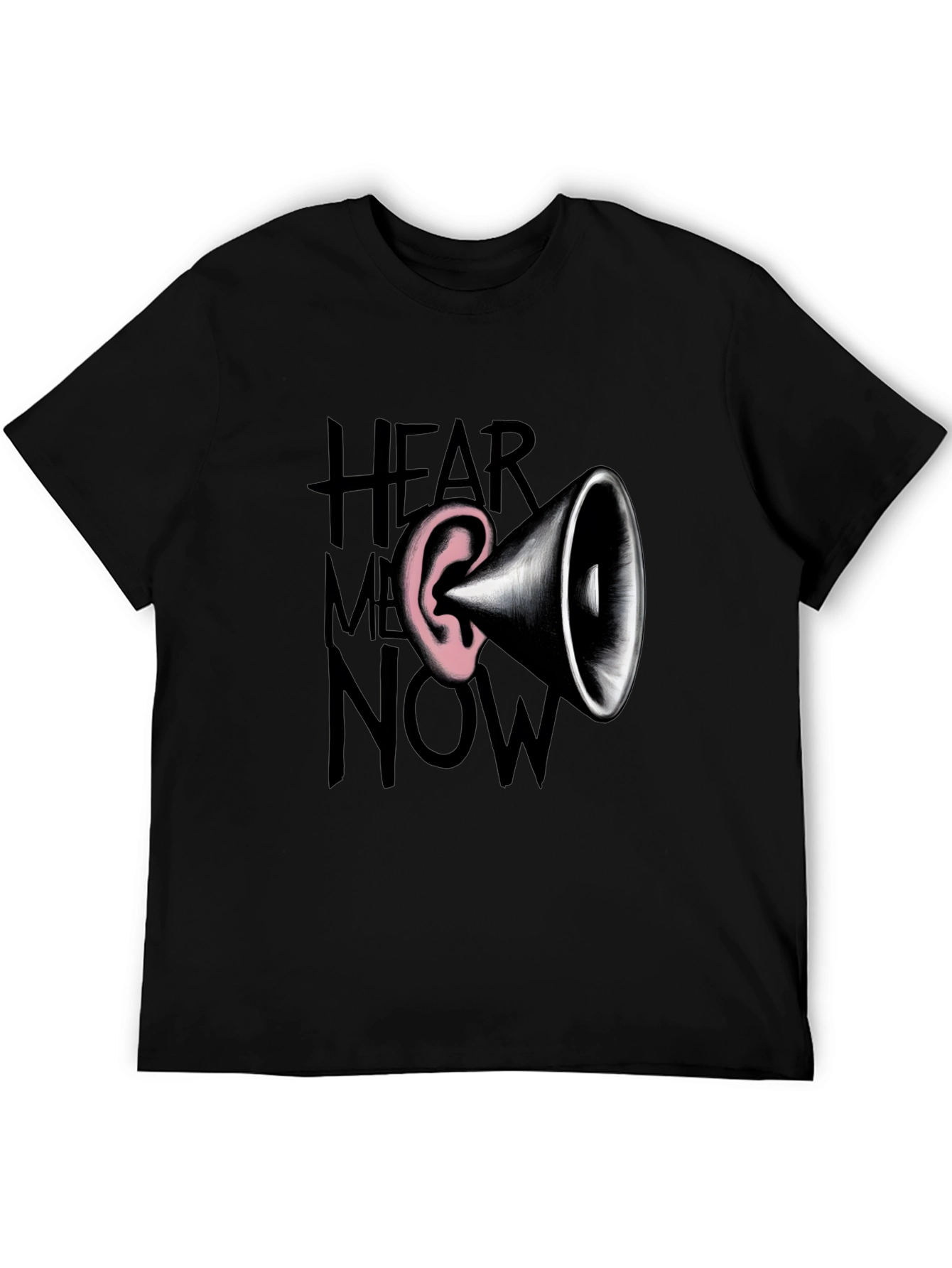 Hear Me Now Graphic Tee - Bold Statement Shirt