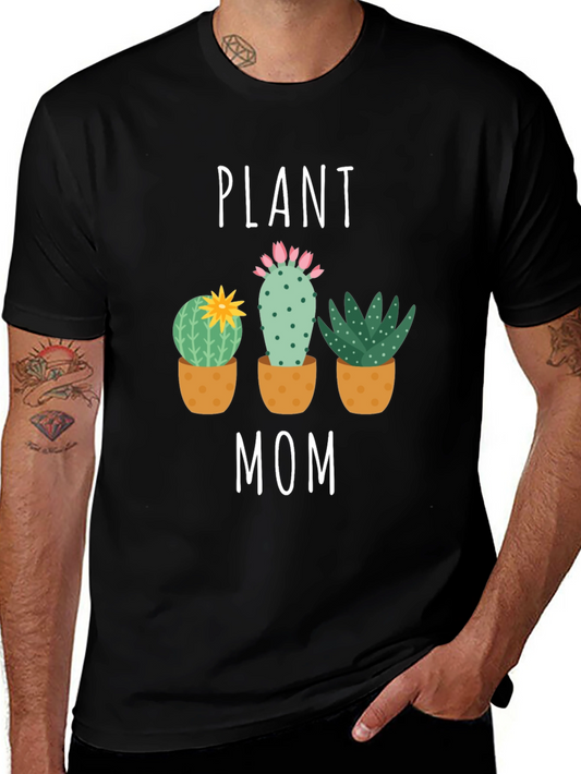 Plant Mom Graphic Tee - Cactus Lover T-Shirt