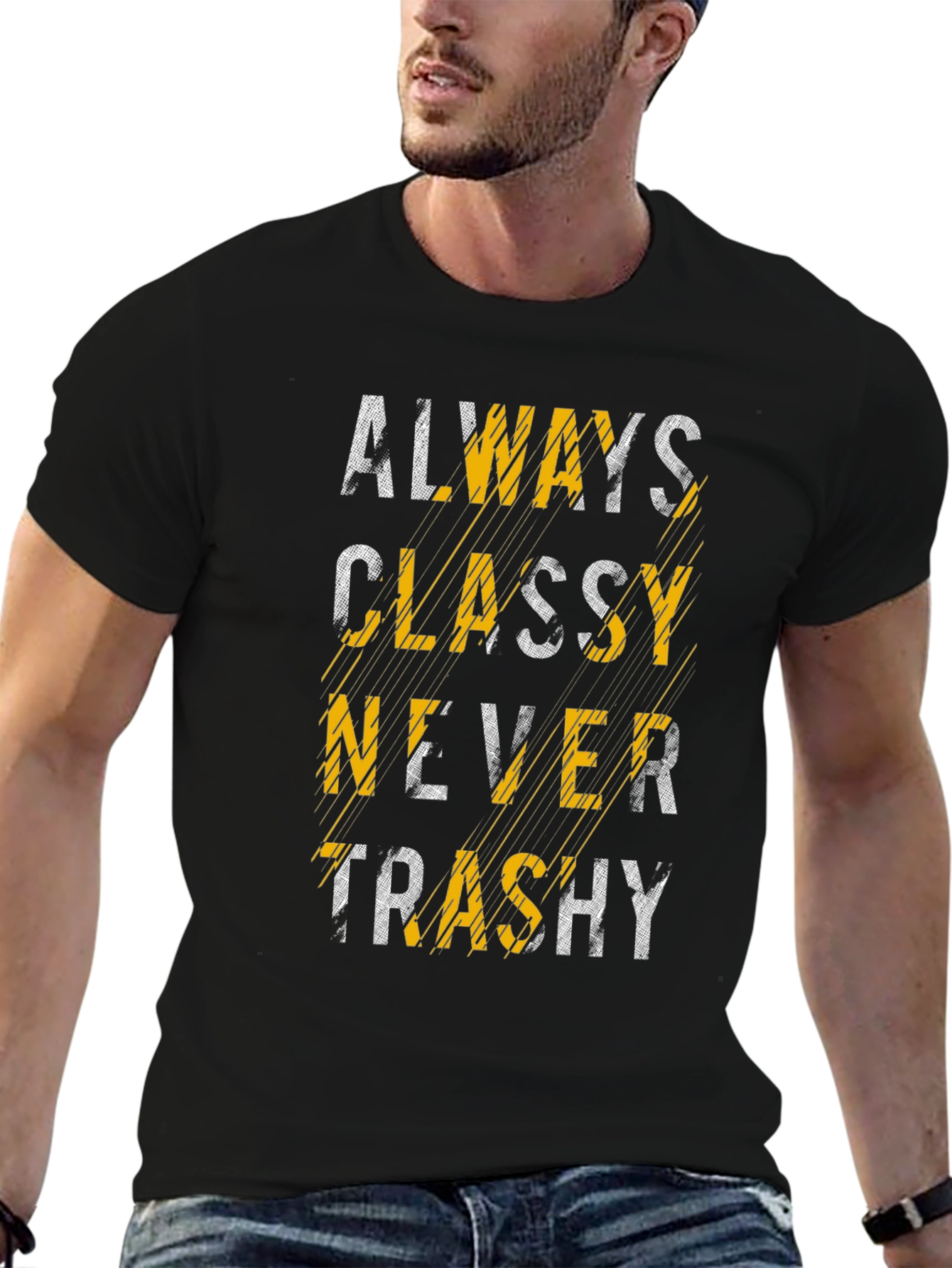 Always Classy T-Shirt