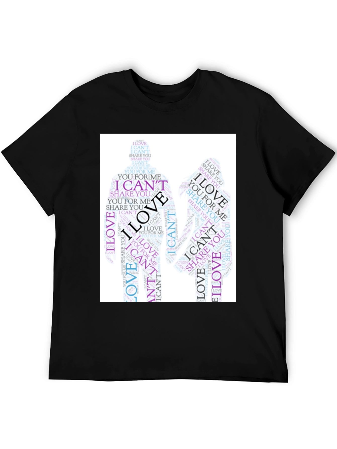 I Cant Love Word Art Graphic Tee
