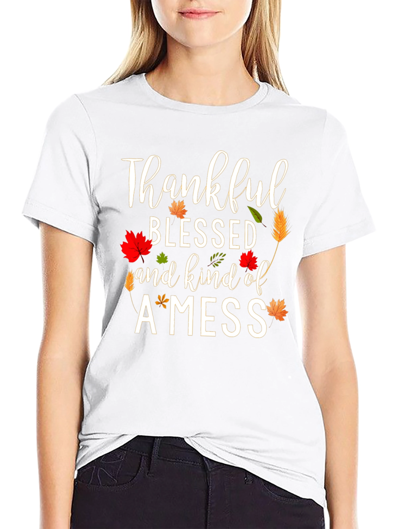 Thankful Blessed and Kind of a Mess T-Shirt