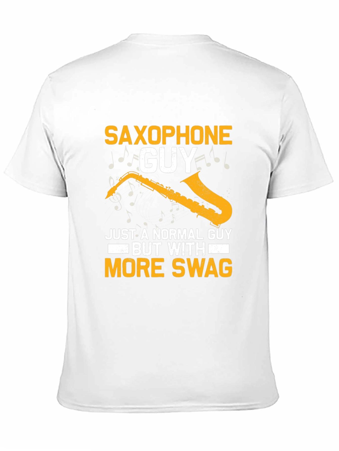 Saxophone Guy T-Shirt - More Swag