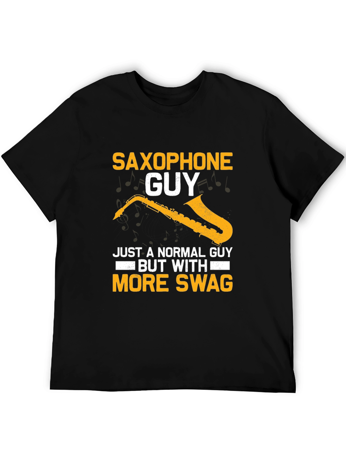 Saxophone Guy T-Shirt - More Swag