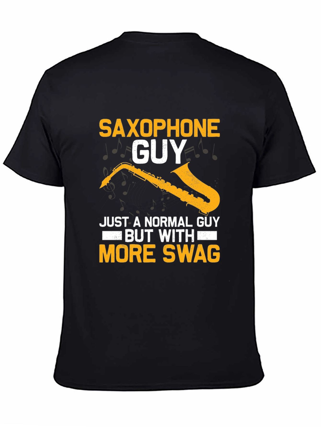 Saxophone Guy T-Shirt - More Swag