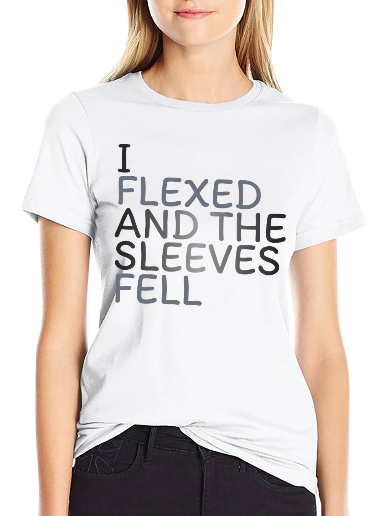 I Flexed and the Sleeves Fell T-Shirt