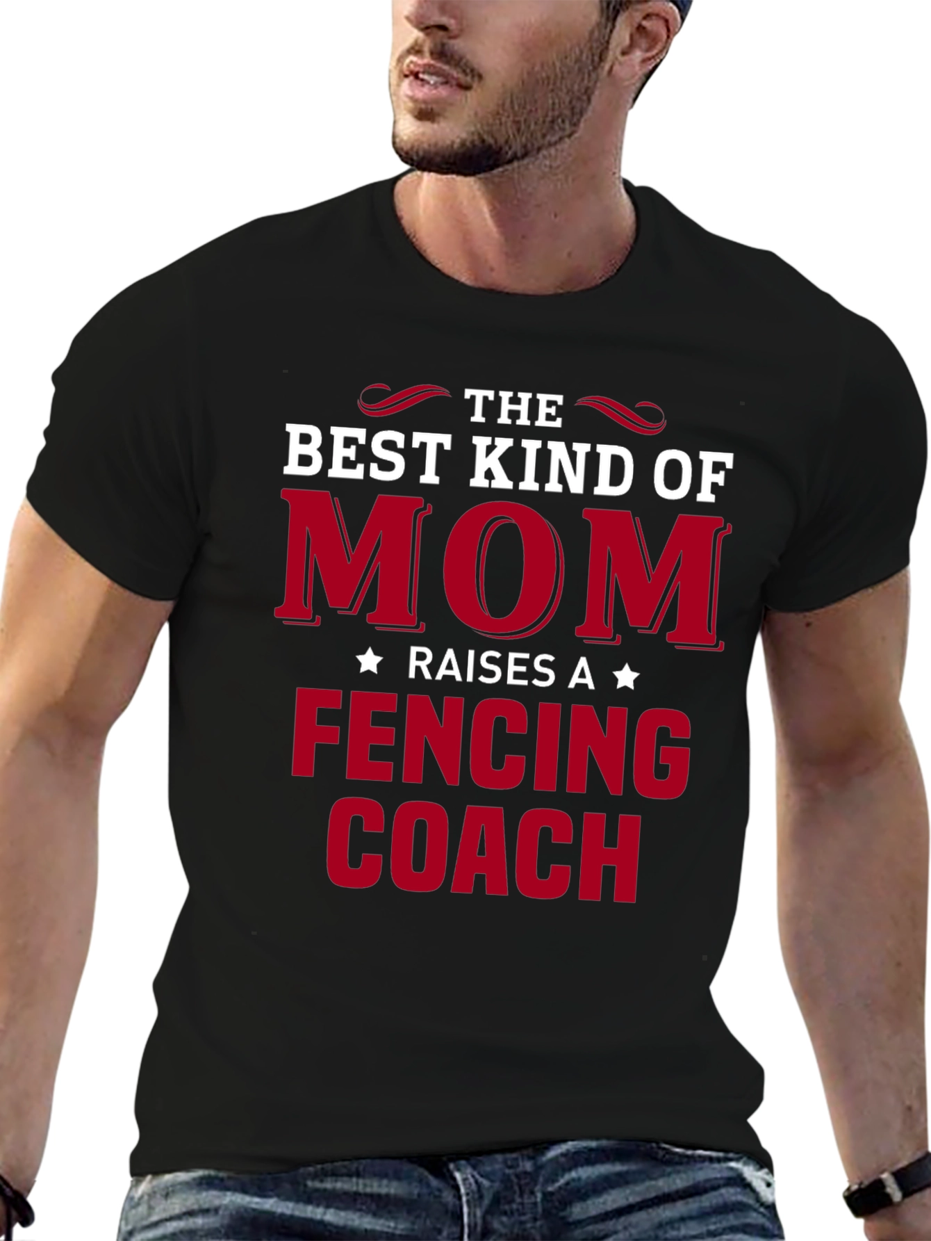 Best Kind of Mom Raises a Fencing Coach T-Shirt
