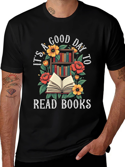 Good Day to Read Books T-Shirt