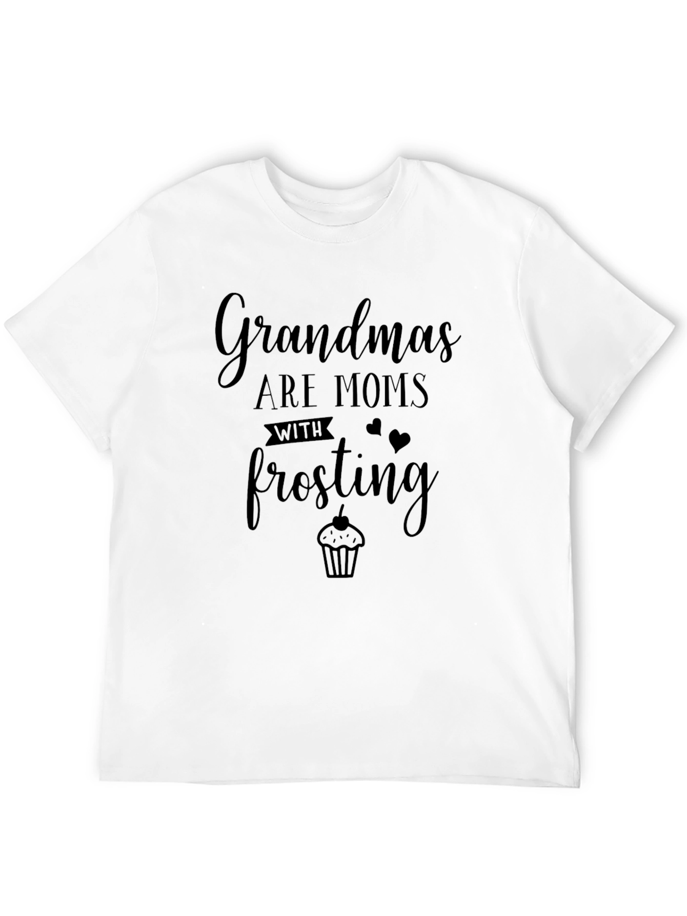 Grandmas Are Moms With Frosting Black T-Shirt