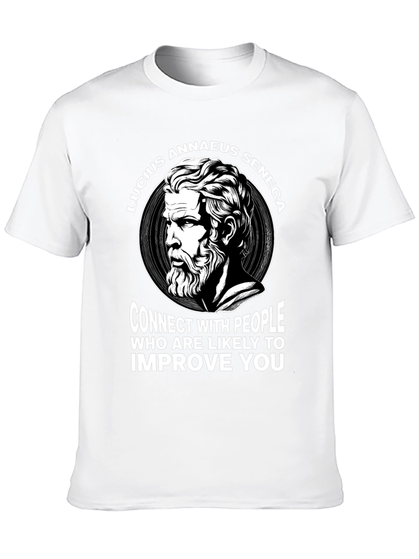 Lucius Annaeus Seneca T-Shirt - Connect with People