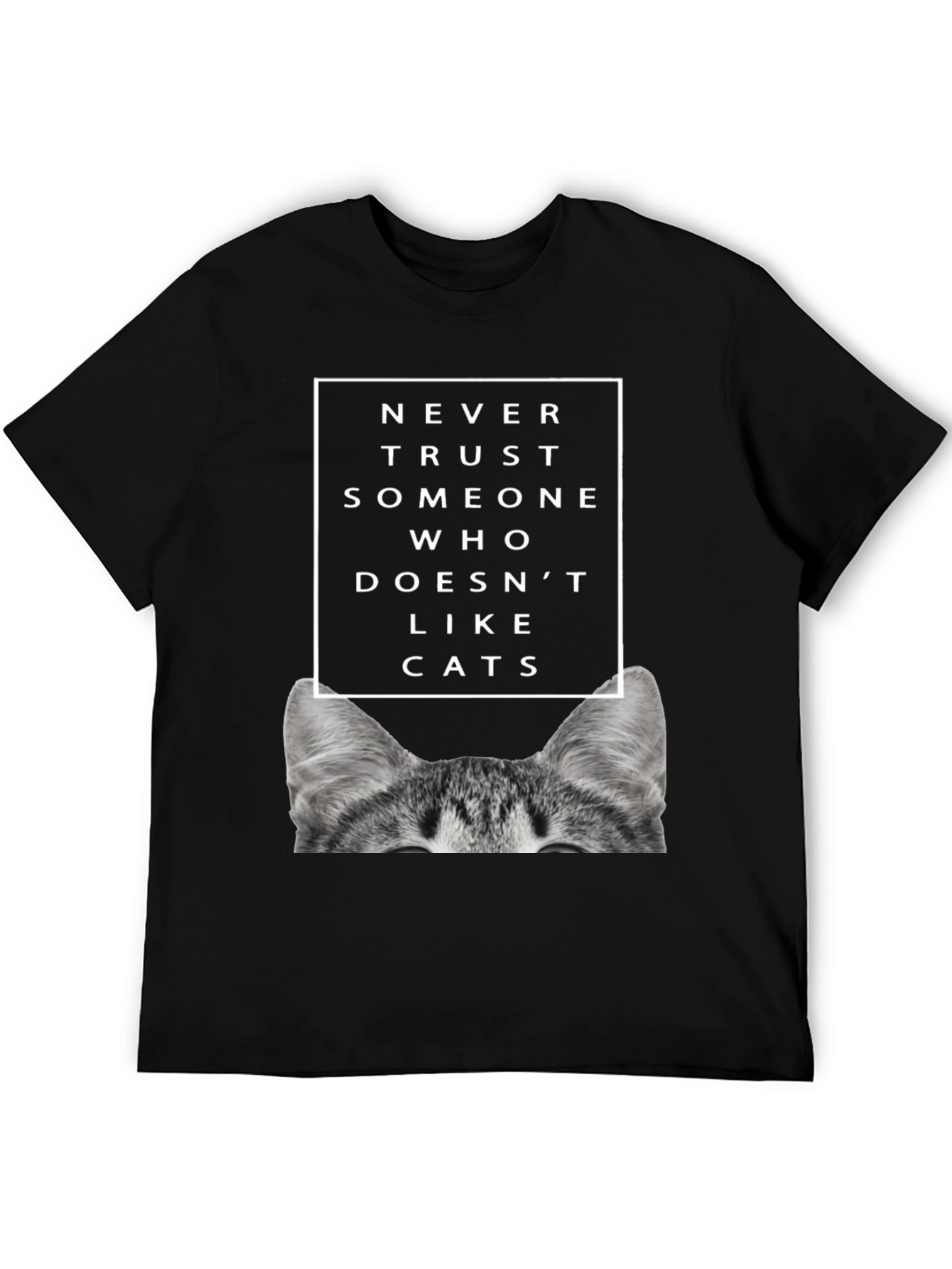 Never Trust Cats T-Shirt