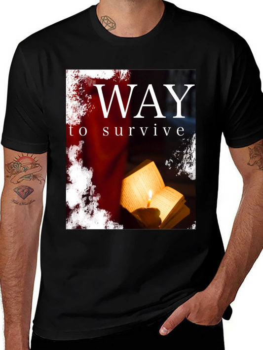 Way to Survive Graphic T-Shirt