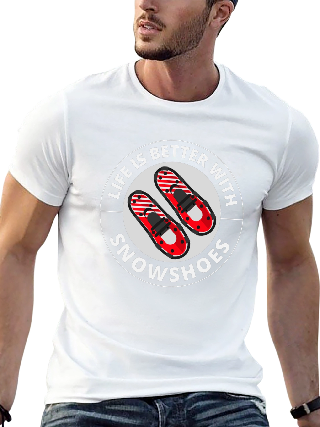 Life is Better With Snowshoes Graphic T-Shirt