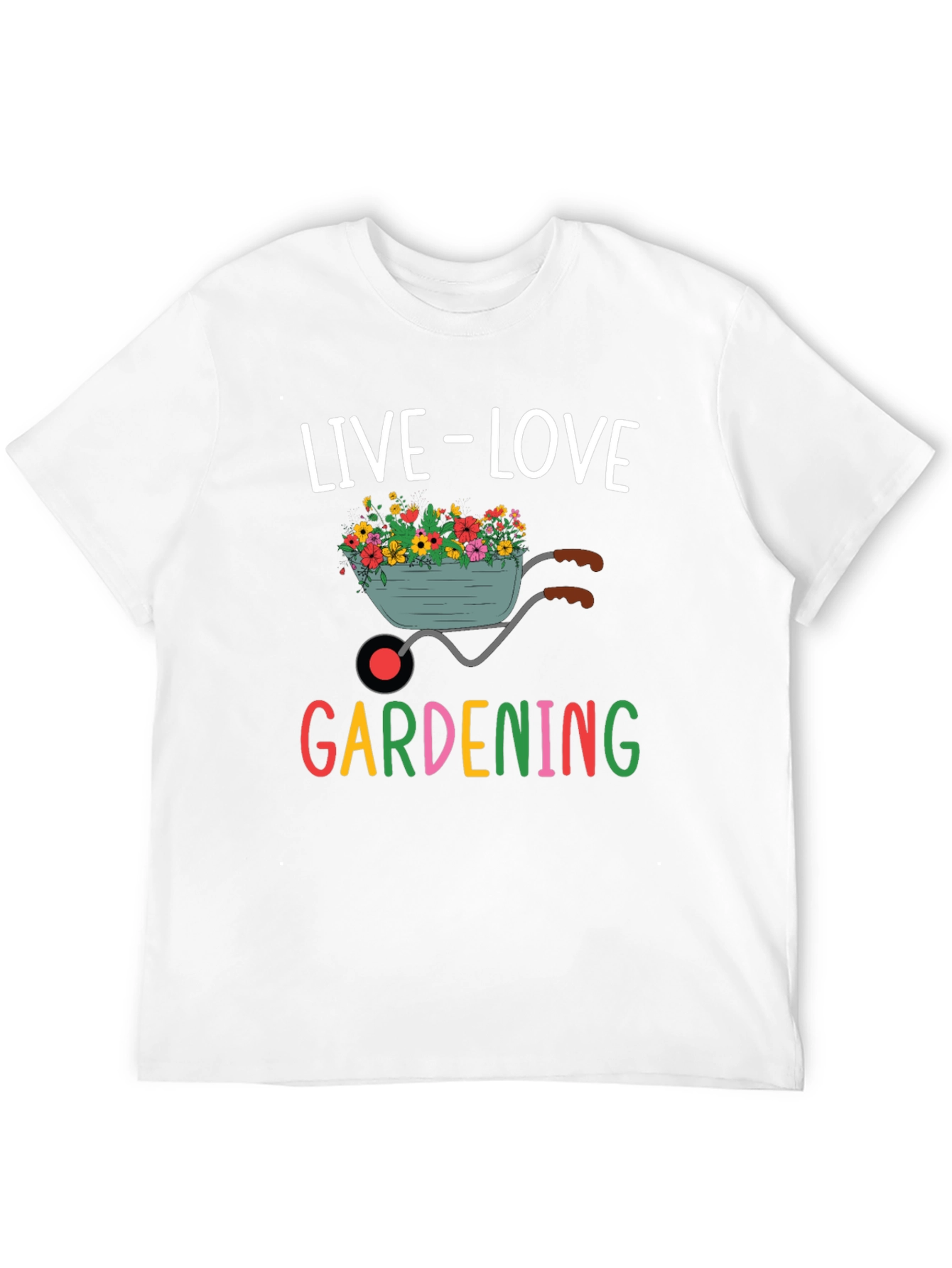 Live Love Gardening Graphic Tee