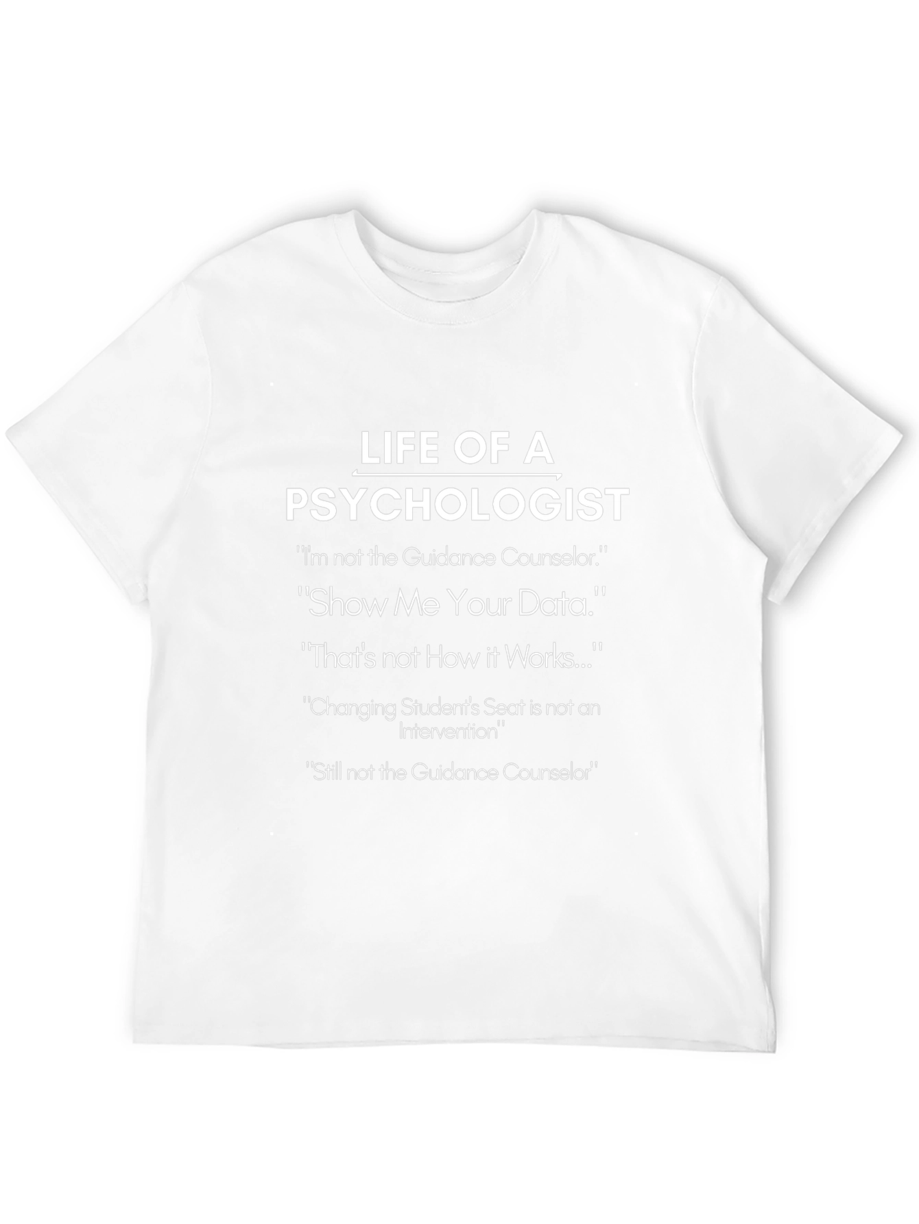 Life of a Psychologist Black T-Shirt