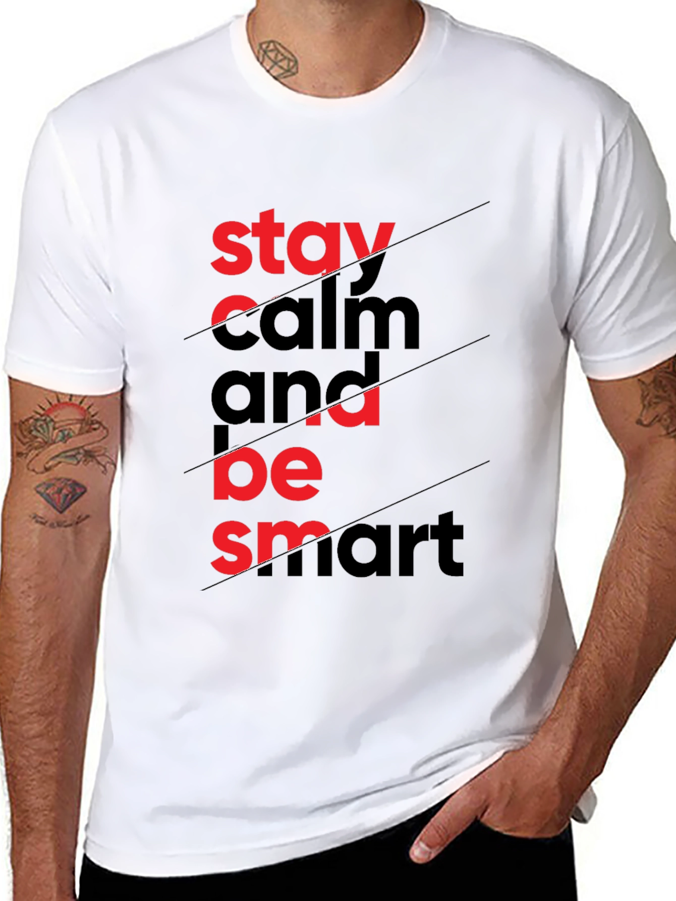 Stay Calm & Be Smart - Graphic Tee