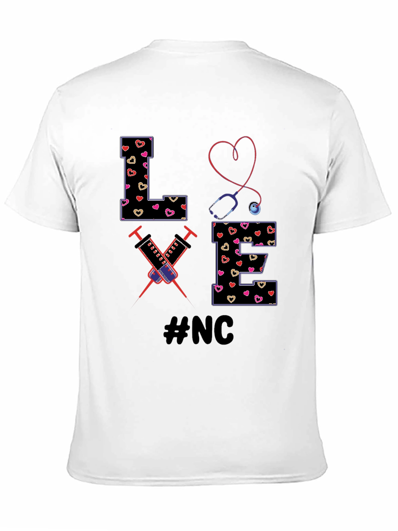 Nurse Love T-Shirt - #NC Design