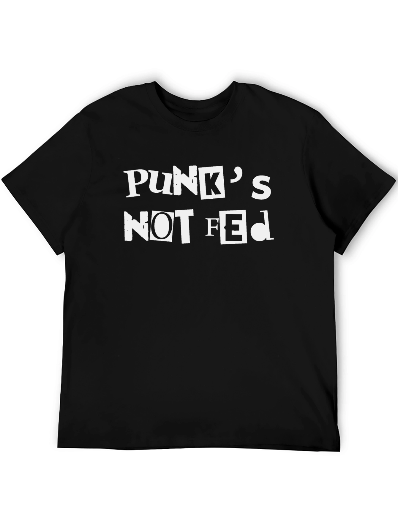 Punks Not Fed T-Shirt - Bold Graphic Tee