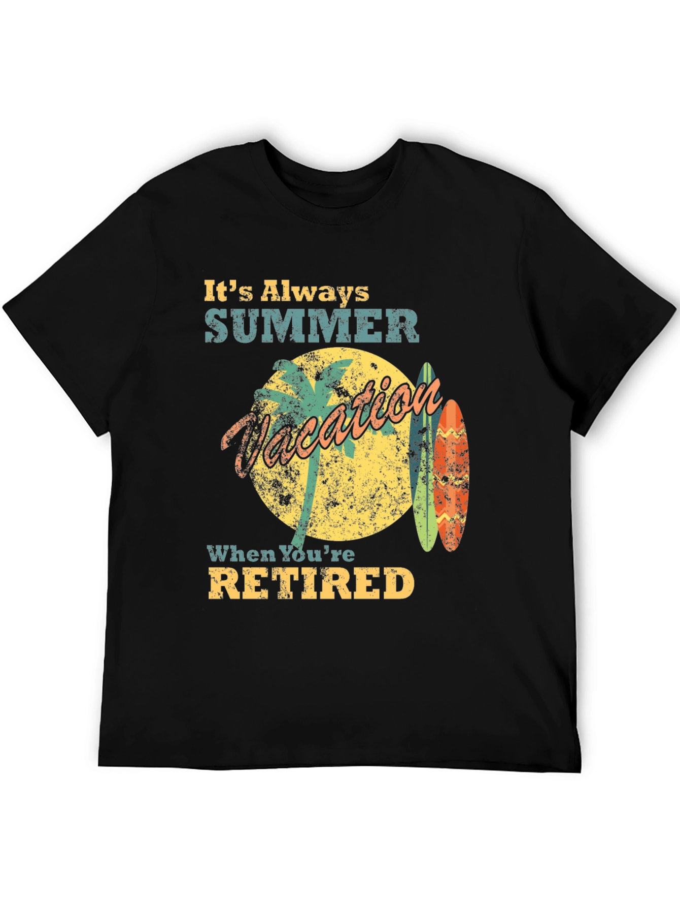 Retirement Summer Vacation Black T-Shirt