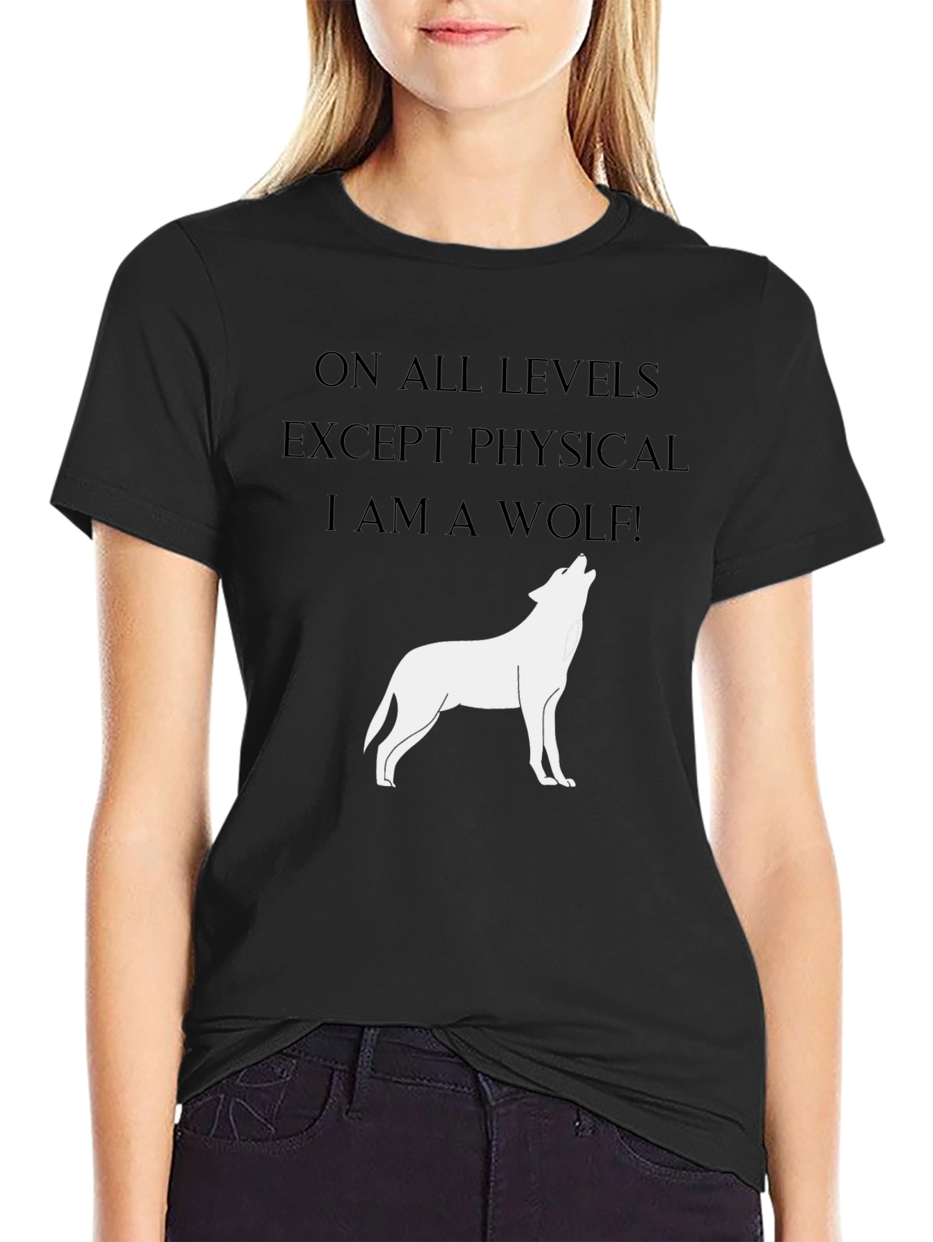 Wolf Spirit T-Shirt - On All Levels Except Physical