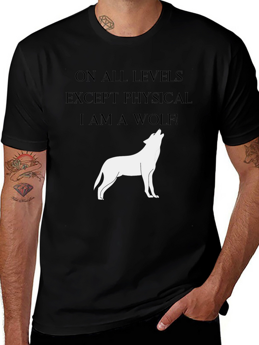 Wolf Spirit T-Shirt - On All Levels Except Physical