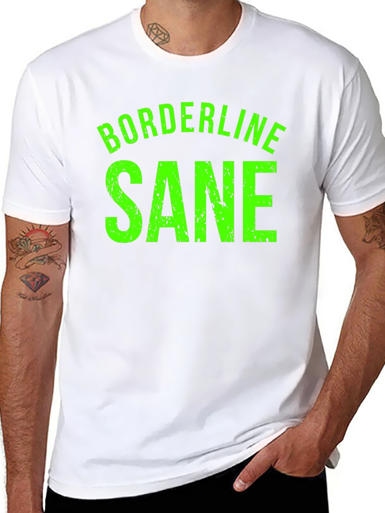 Borderline Sane Graphic Tee - Funny T-Shirt