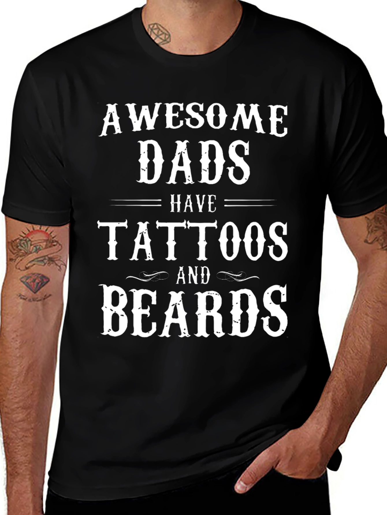 Awesome Dads Have Tattoos and Beards T-Shirt