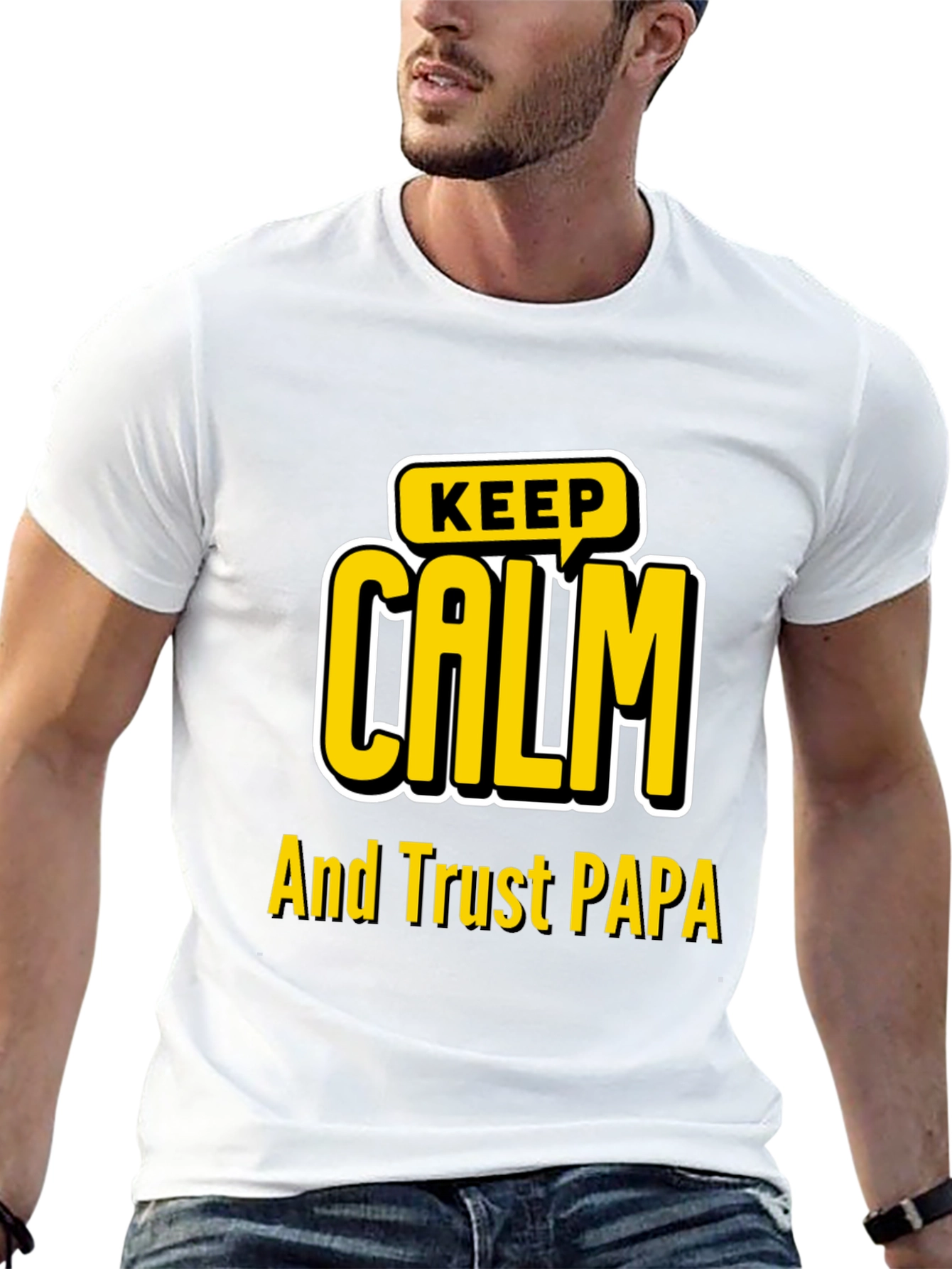 Keep Calm and Trust PAPA Black Graphic T-Shirt