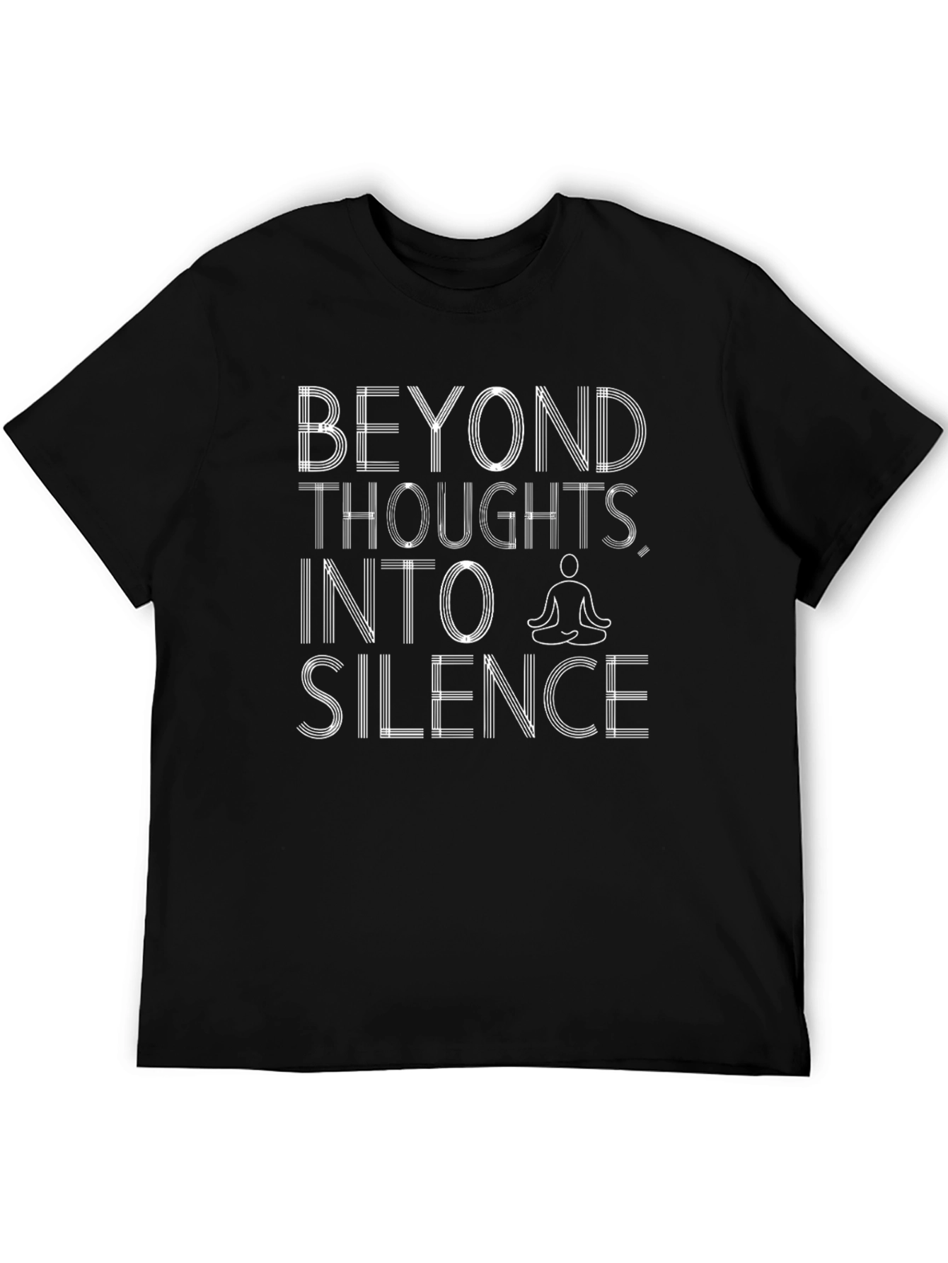 Beyond Thoughts Into Silence T-Shirt