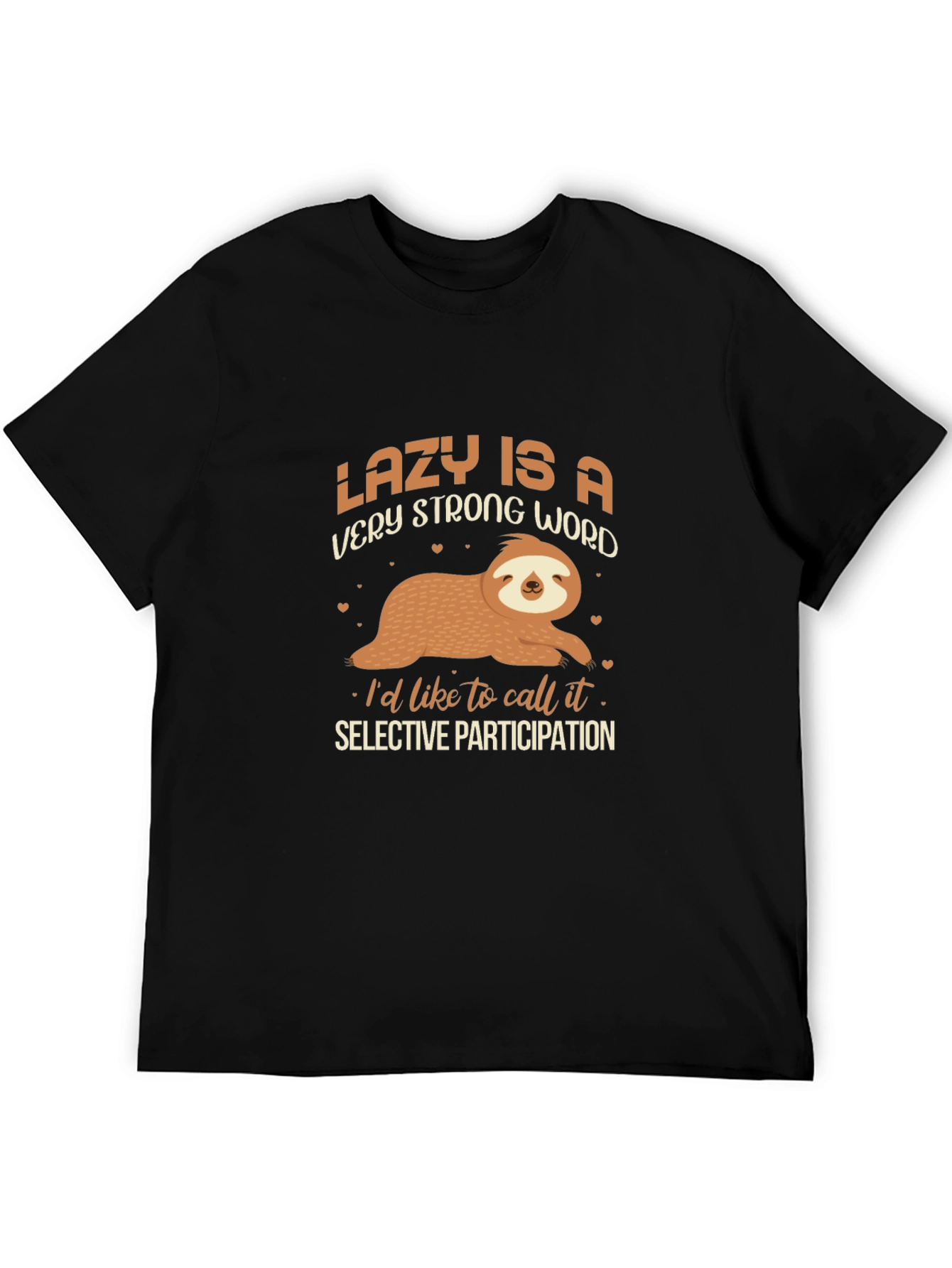 Lazy Sloth Graphic T-Shirt - Selective Participation
