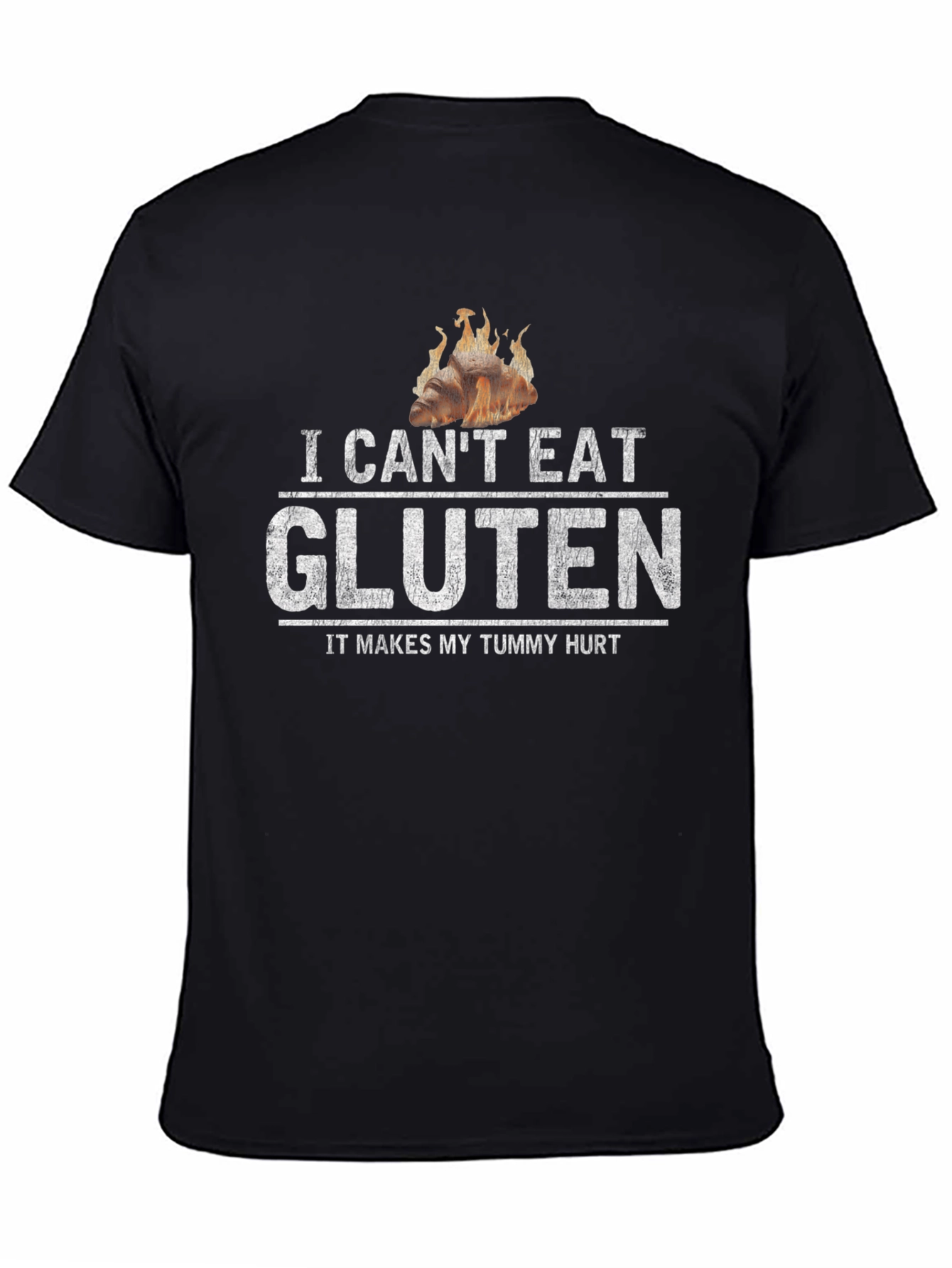 I Cant Eat Gluten T-Shirt