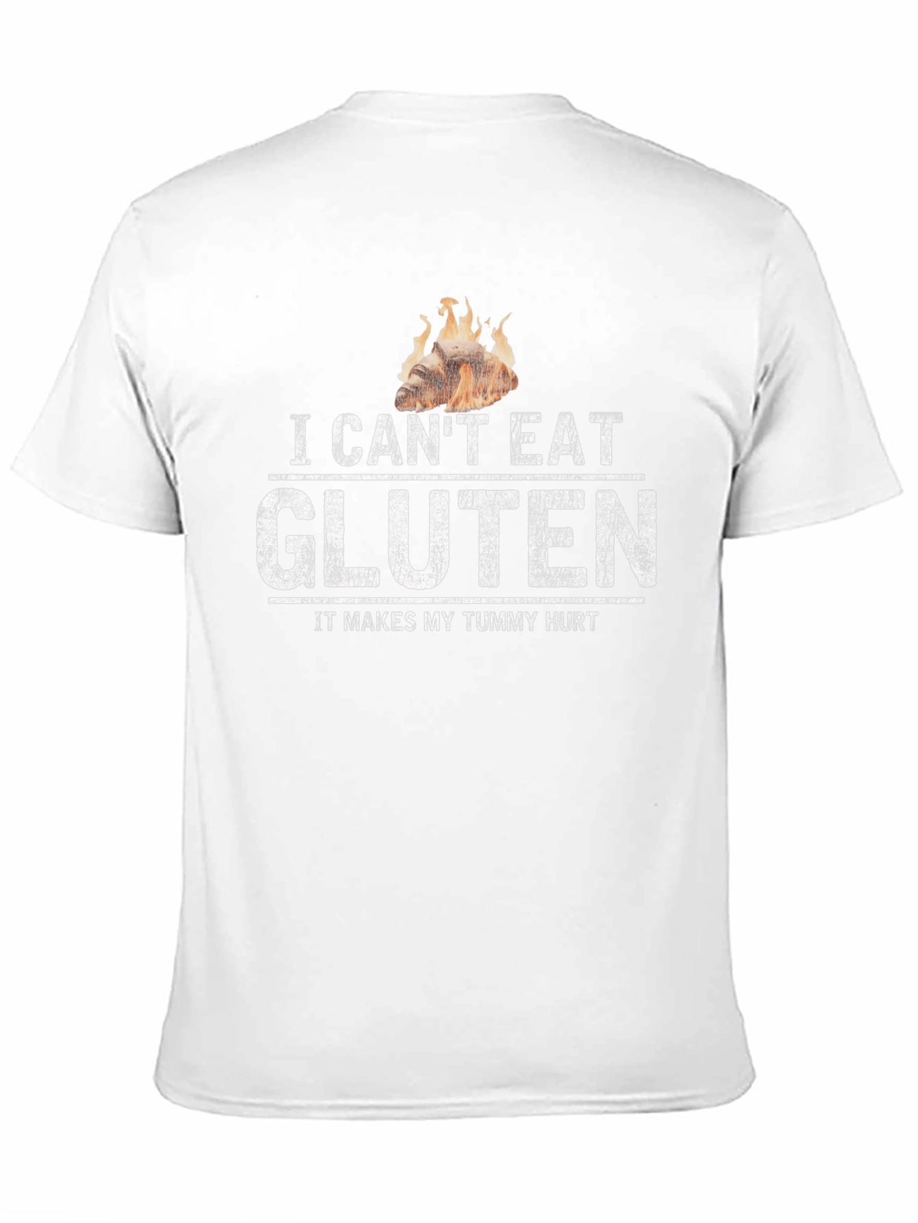 I Cant Eat Gluten T-Shirt