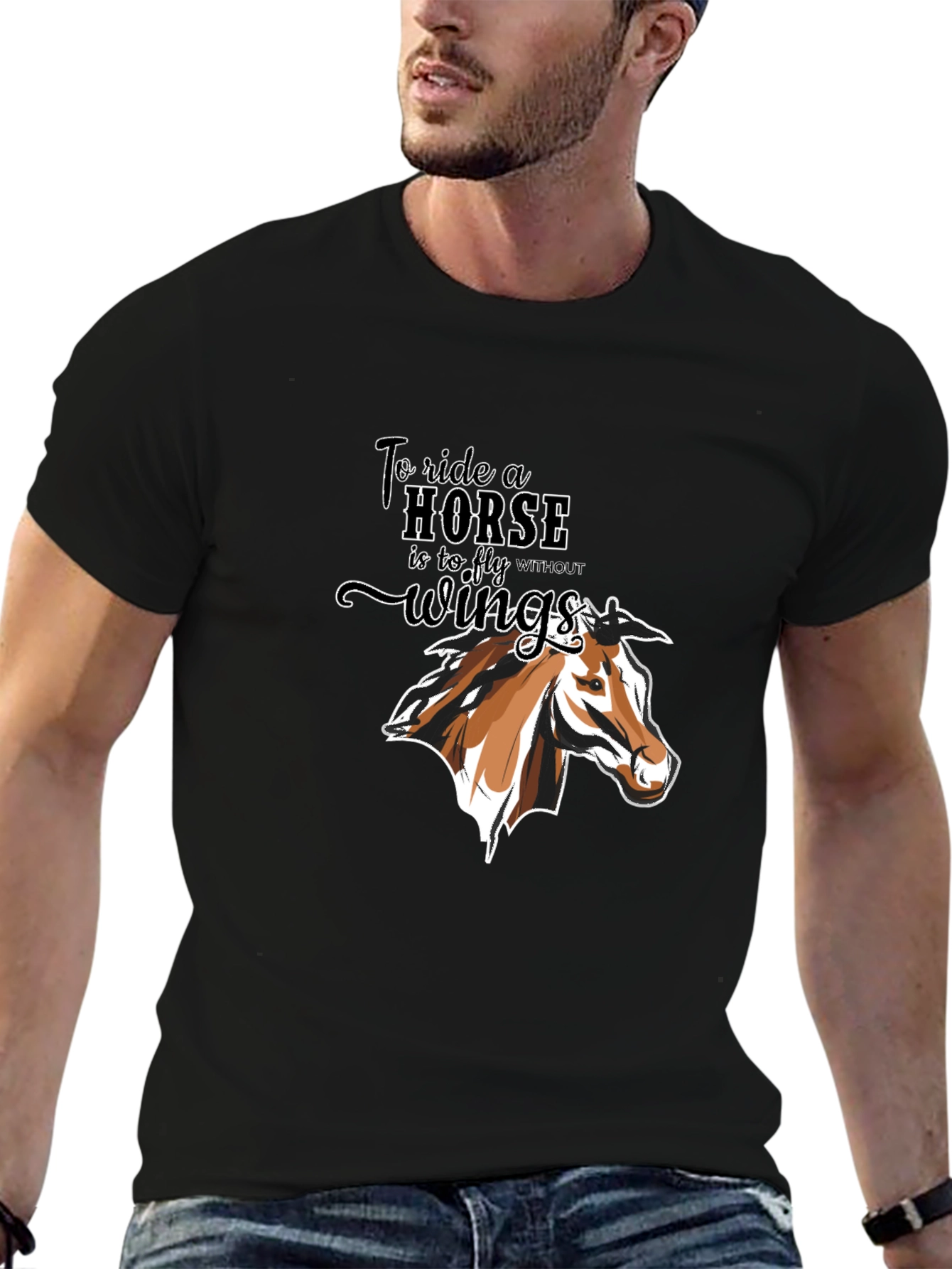 Equestrian T-Shirt: To Ride a Horse Without Wings