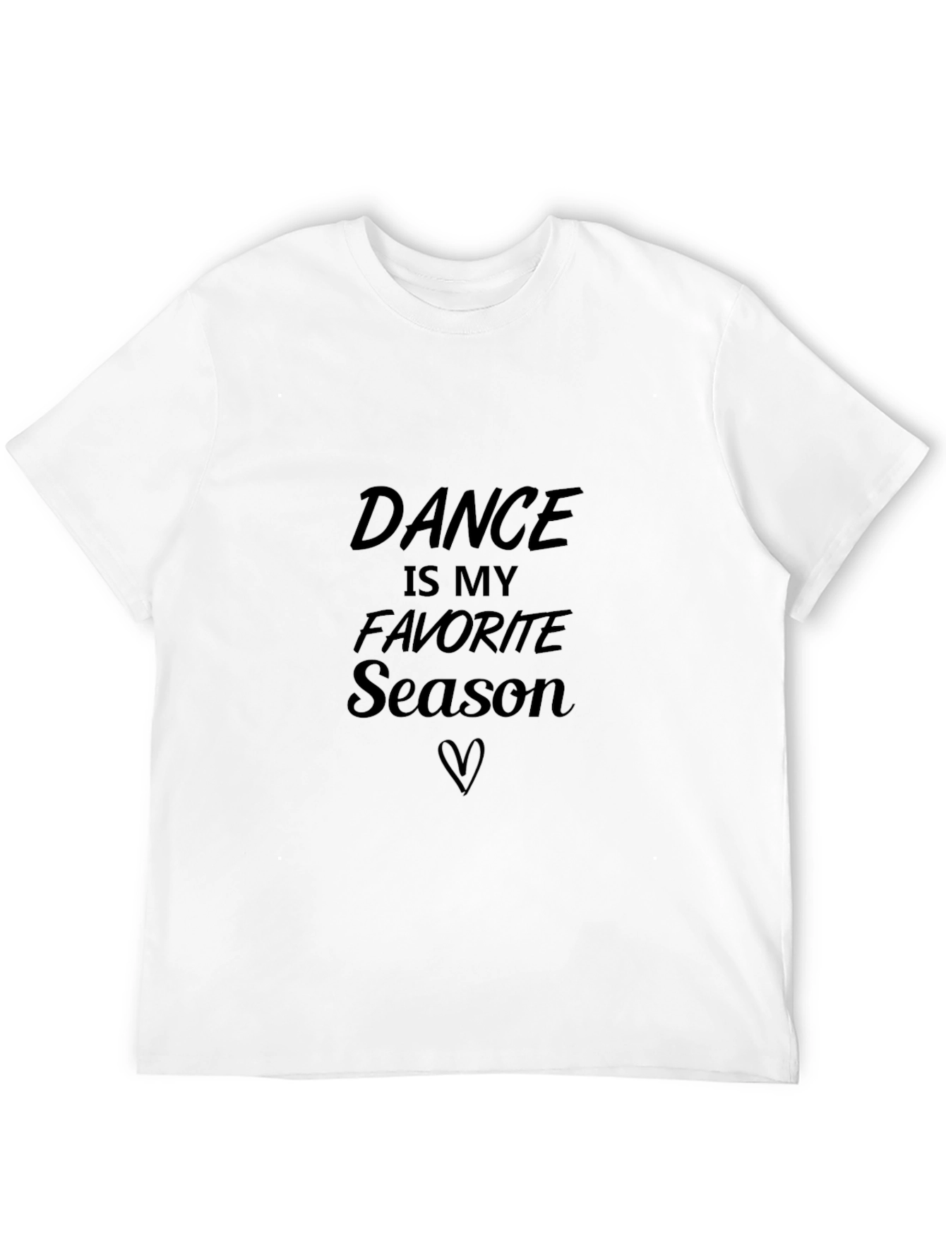 Dance is My Favorite Season T-Shirt