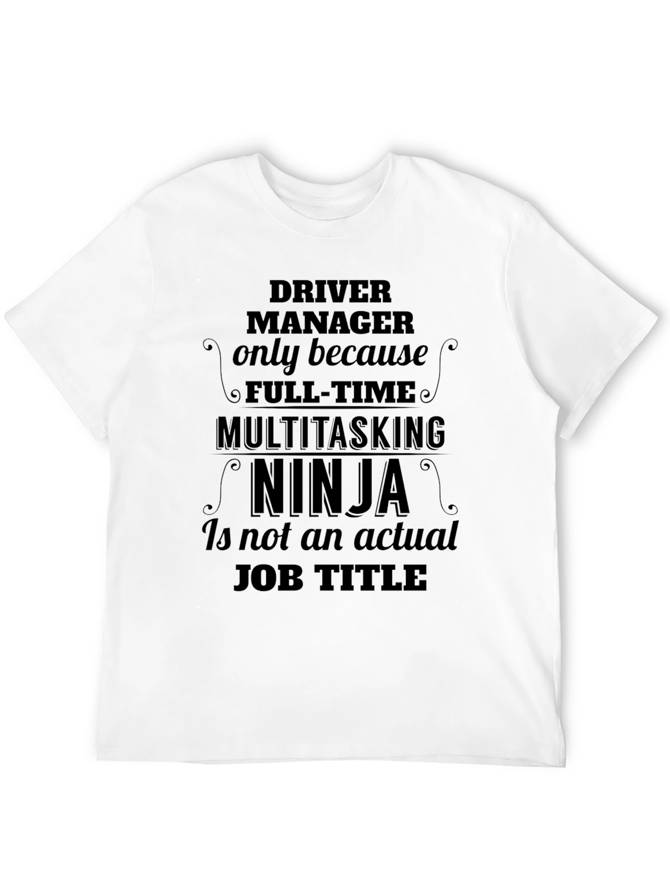 Driver Manager Ninja Graphic Tee