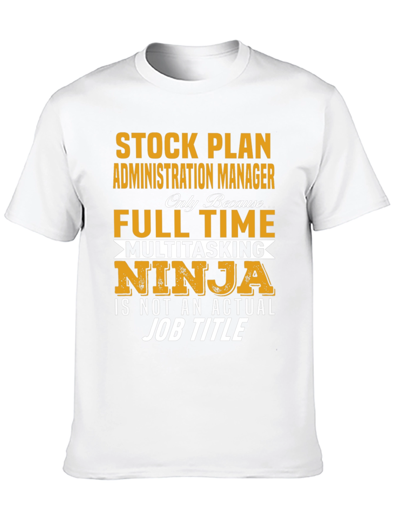 Stock Plan Manager Novelty T-Shirt