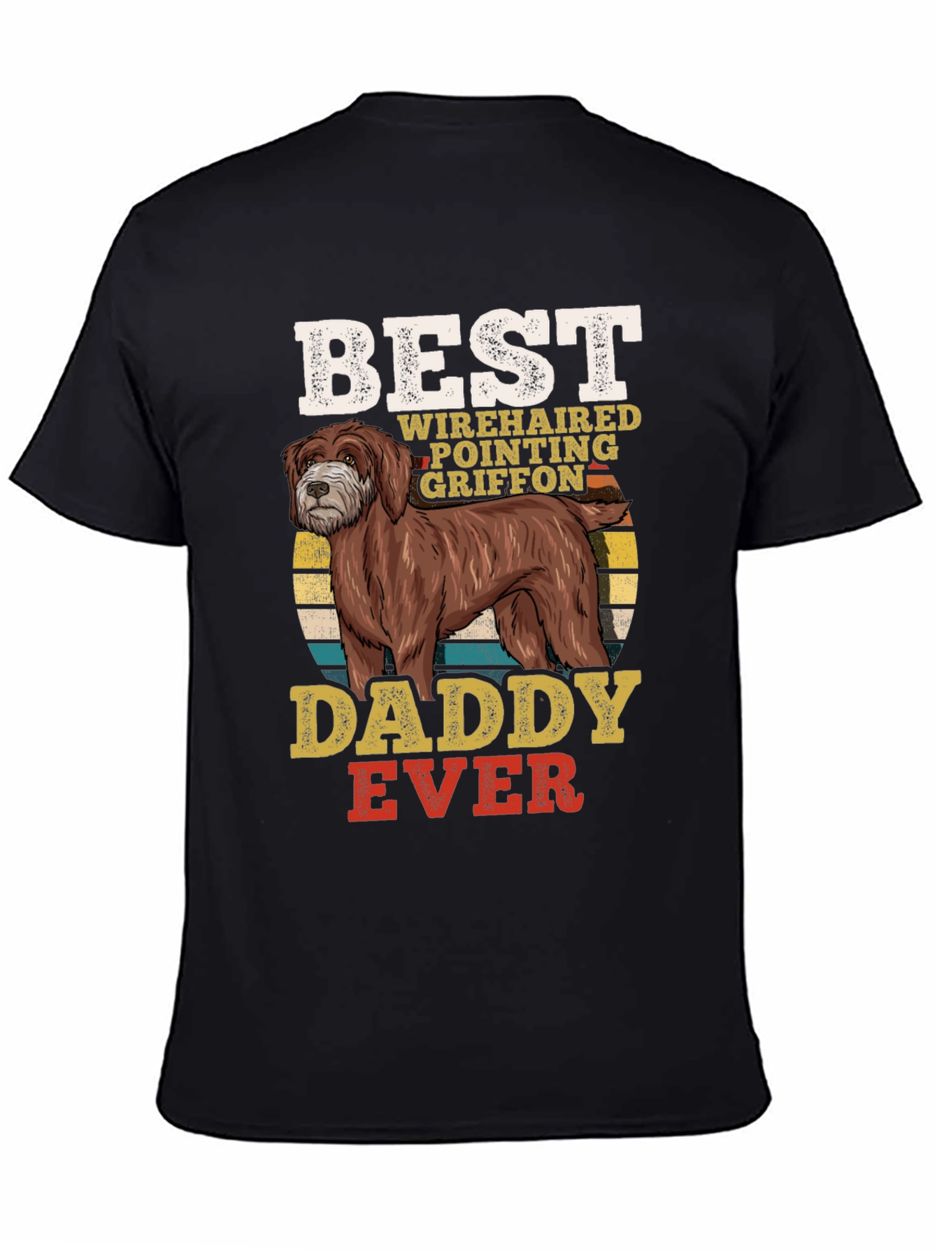 Best Wirehaired Pointing Griffon Daddy Ever T-Shirt