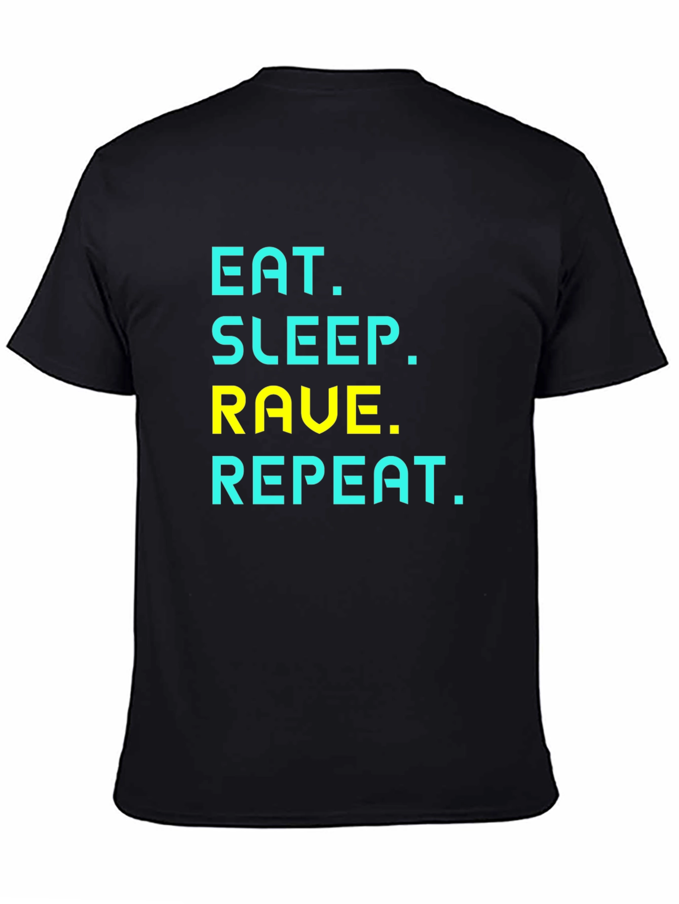 Eat Sleep Rave Repeat Graphic Tee