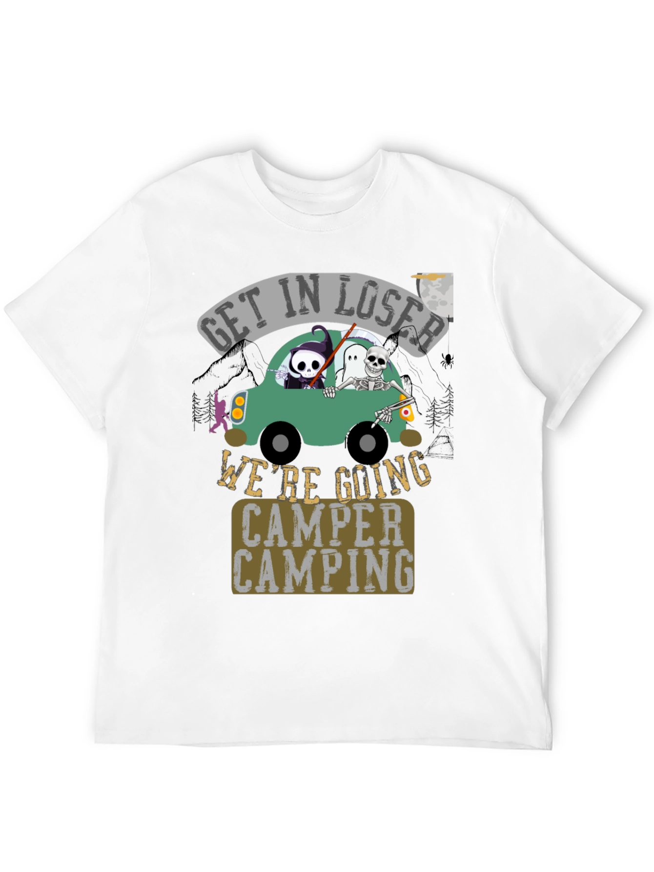 Get in Loser Were Going Camper Camping Halloween T-Shirt