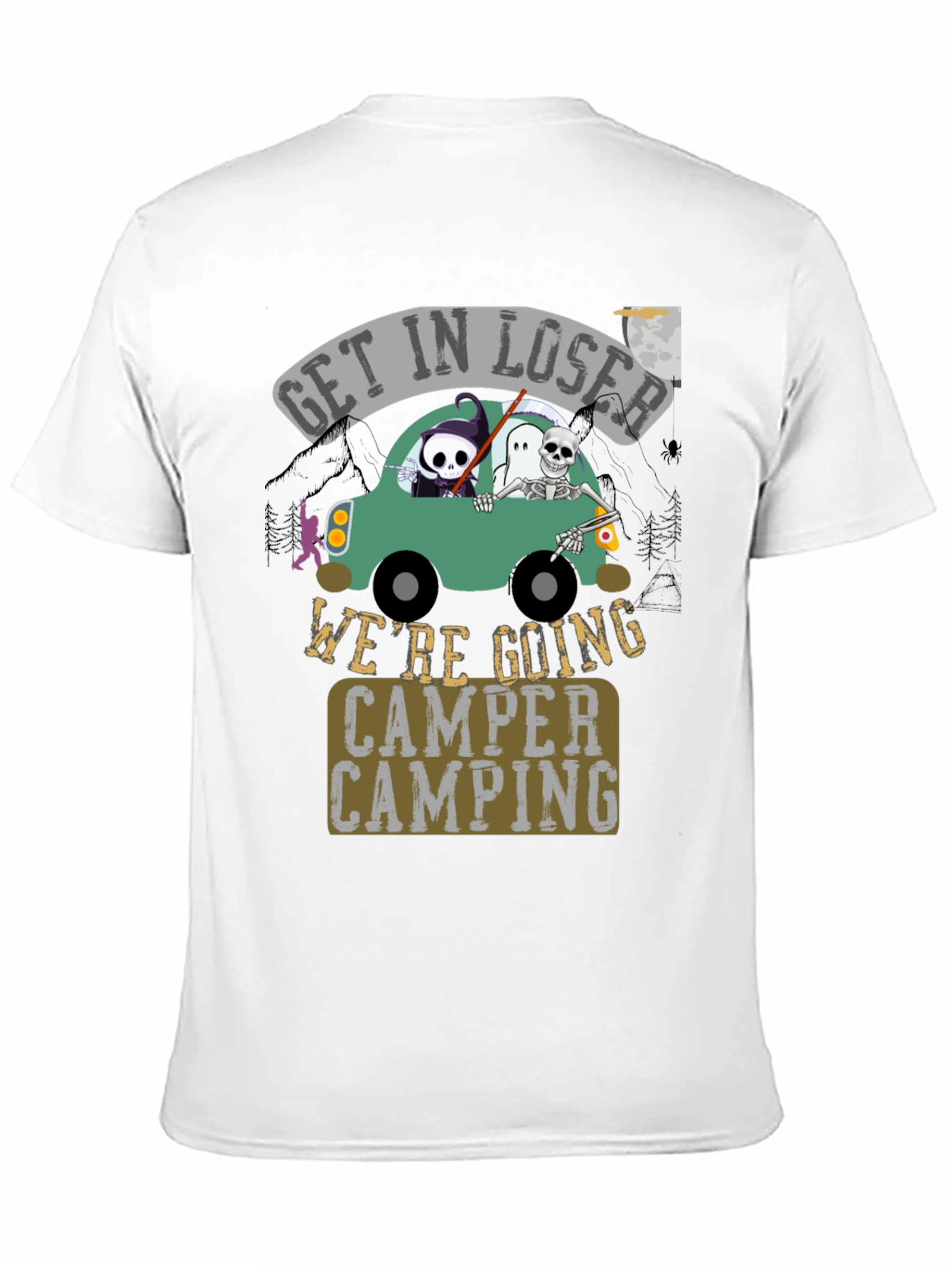 Get in Loser Were Going Camper Camping Halloween T-Shirt