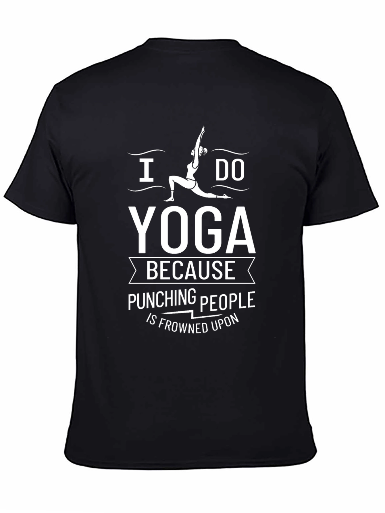 Yoga T-Shirt: Punching People Is Frowned Upon